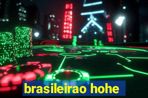 brasileirao hohe