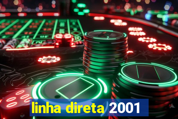 linha direta 2001