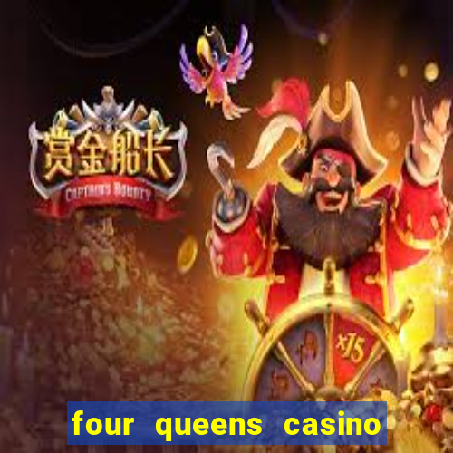 four queens casino in las vegas