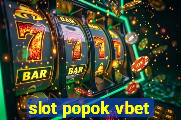 slot popok vbet