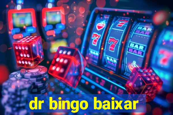 dr bingo baixar