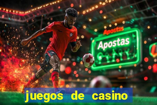 juegos de casino gratis 777 slots