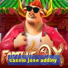 cassio jose addiny