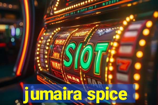 jumaira spice