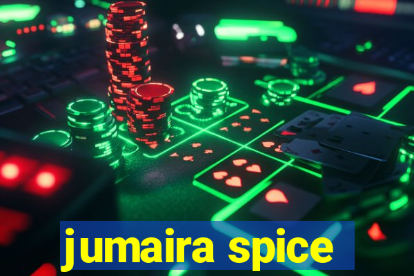 jumaira spice