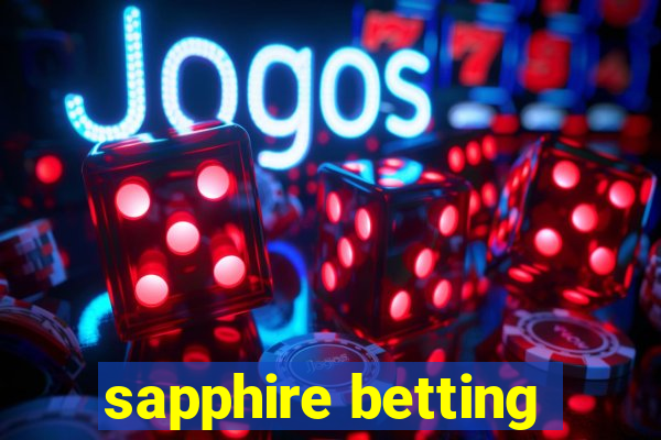 sapphire betting