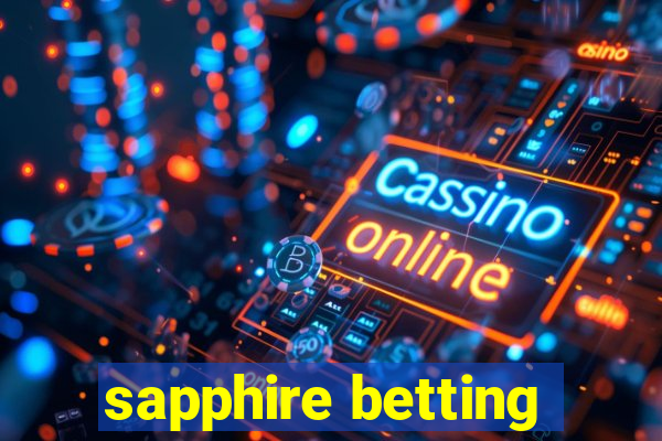 sapphire betting