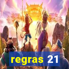 regras 21