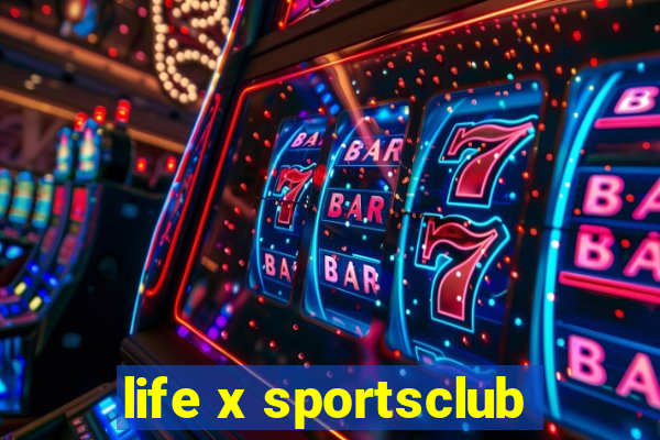 life x sportsclub