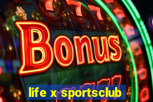 life x sportsclub