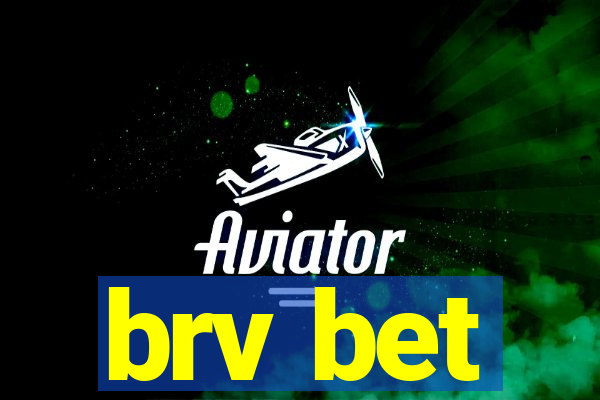 brv bet