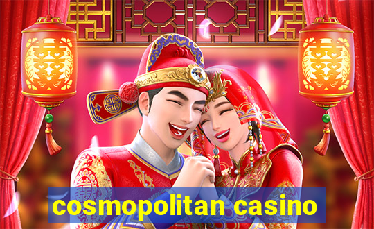 cosmopolitan casino