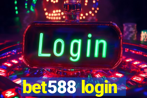 bet588 login