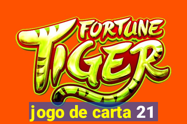 jogo de carta 21