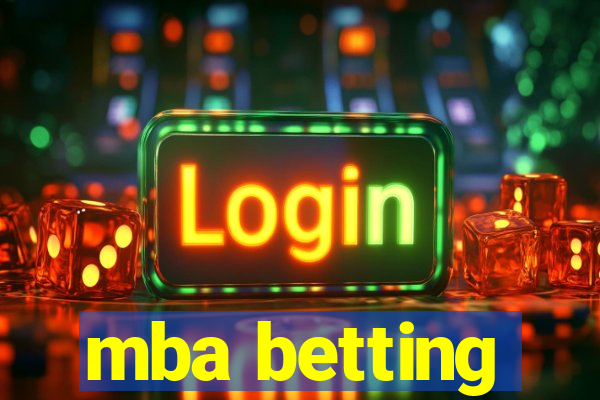 mba betting