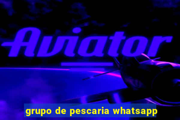 grupo de pescaria whatsapp