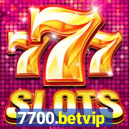 7700.betvip