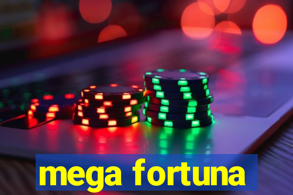 mega fortuna