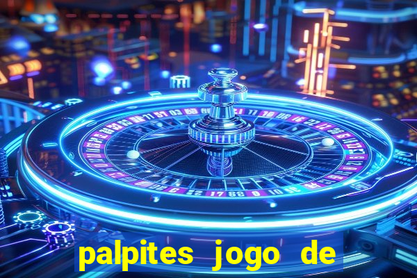 palpites jogo de hoje futebol