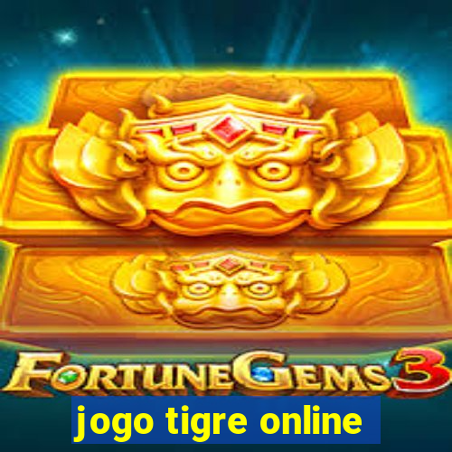 jogo tigre online