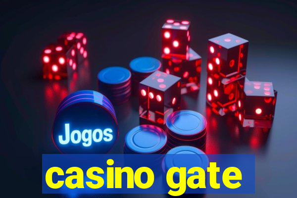 casino gate