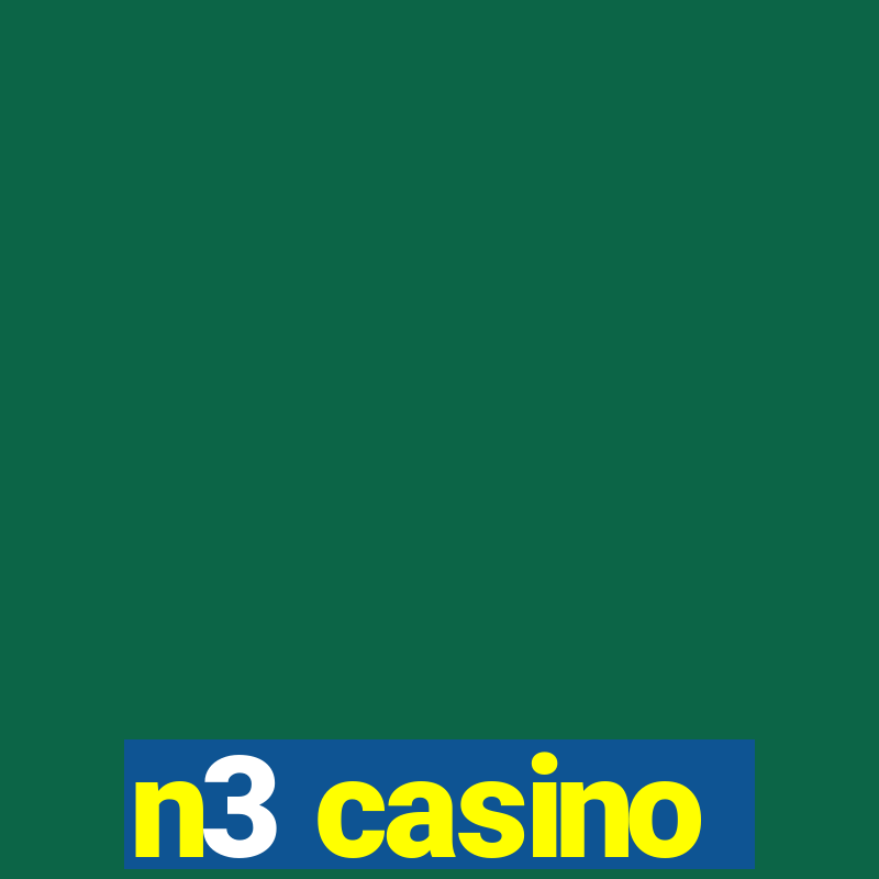 n3 casino