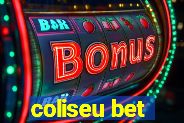 coliseu bet