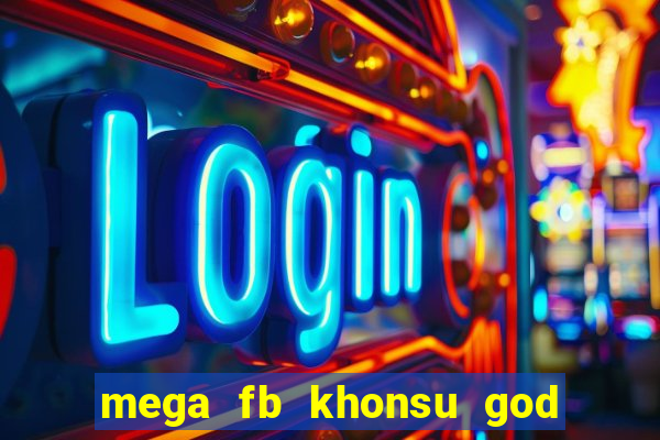 mega fb khonsu god of moon slot