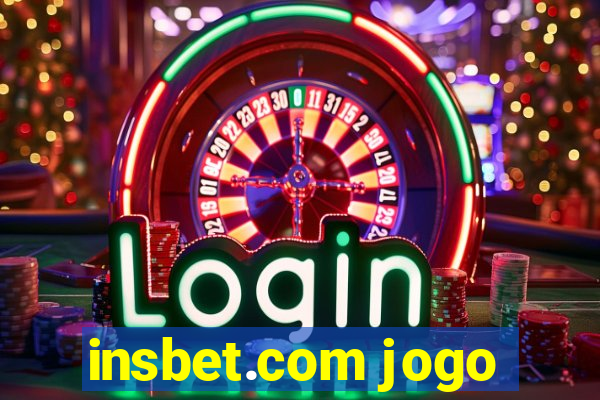 insbet.com jogo