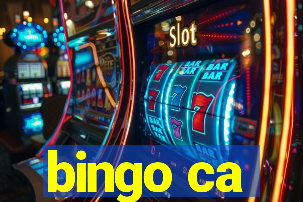 bingo ca