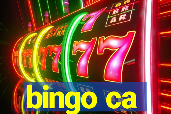 bingo ca