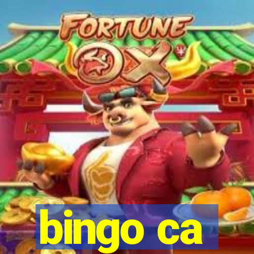 bingo ca