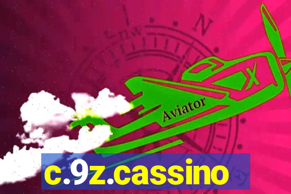 c.9z.cassino