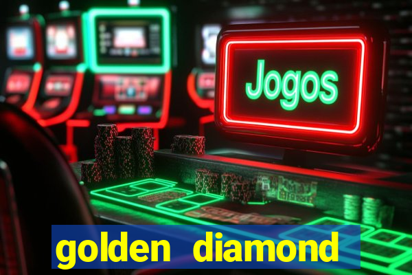 golden diamond dealer center