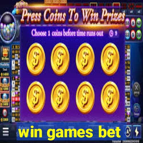 win games bet