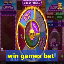 win games bet