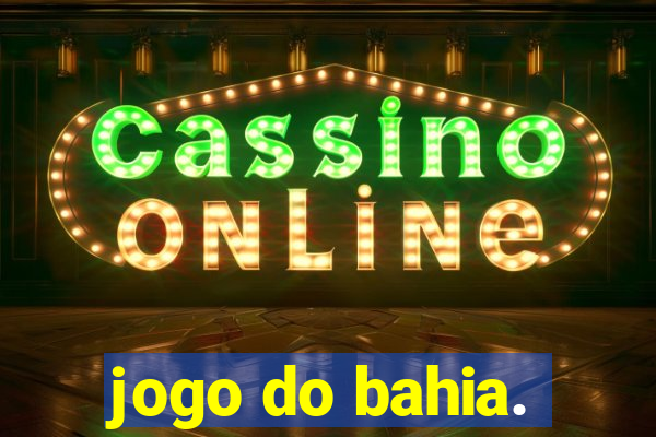 jogo do bahia.