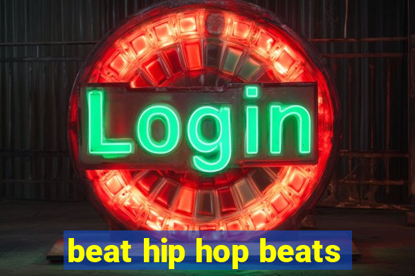 beat hip hop beats