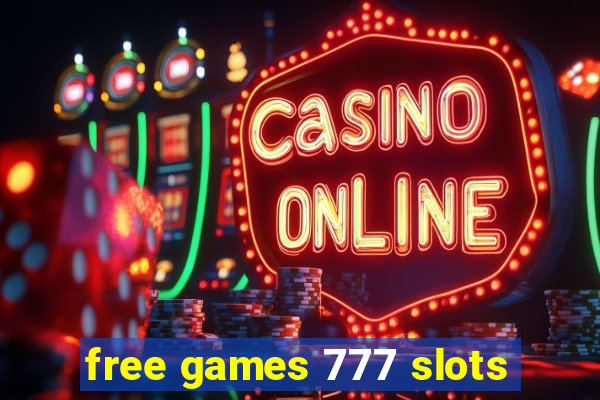 free games 777 slots