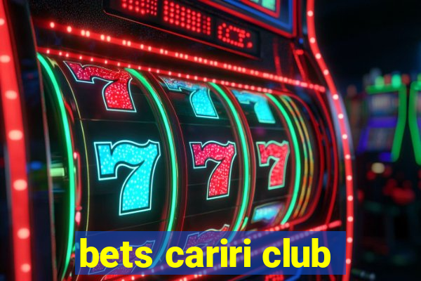 bets cariri club