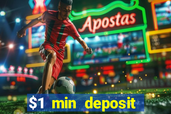 $1 min deposit casino australia