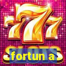 fortun a