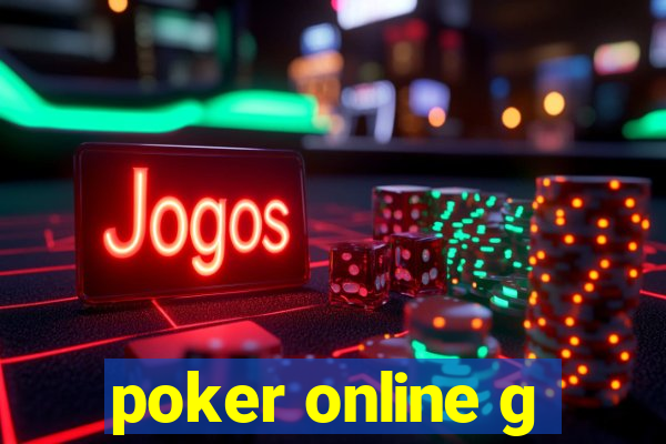 poker online g