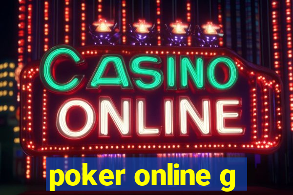 poker online g