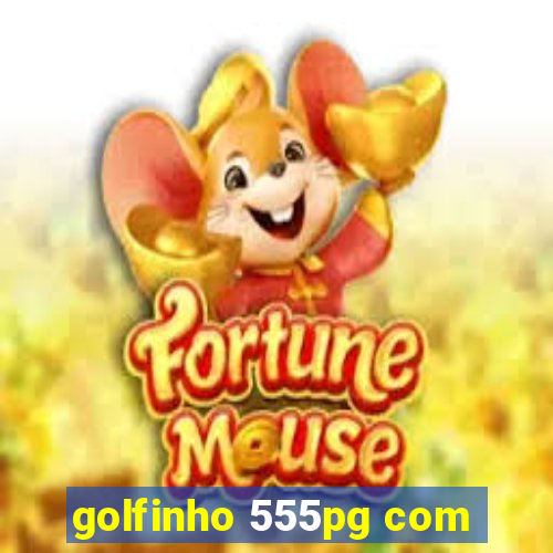 golfinho 555pg com