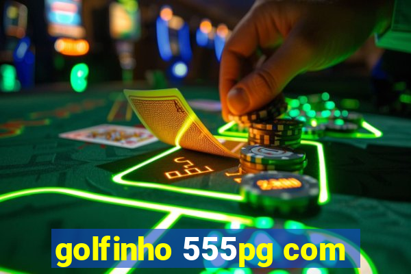 golfinho 555pg com