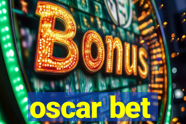 oscar bet