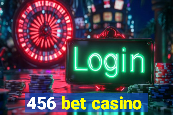 456 bet casino