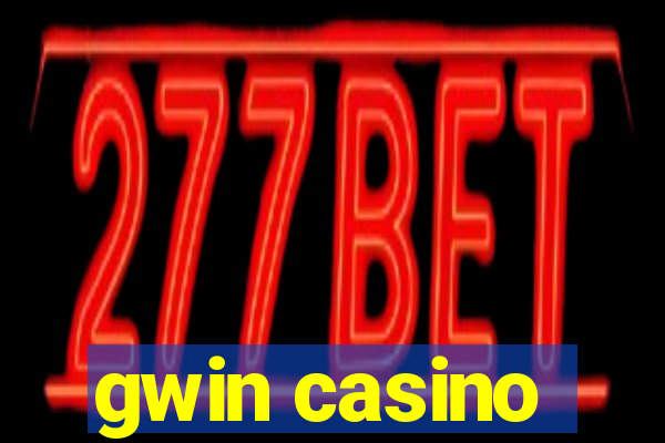 gwin casino