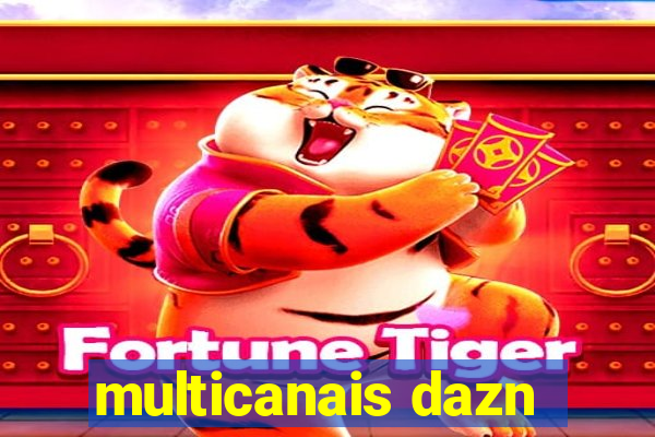 multicanais dazn